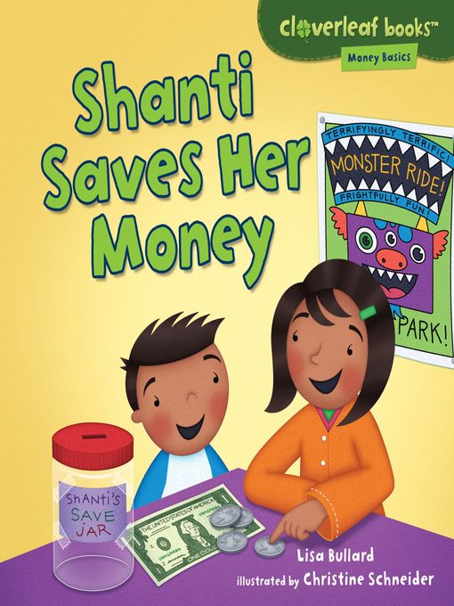 Title details for Shanti Saves Her Money by Lisa Bullard - Available